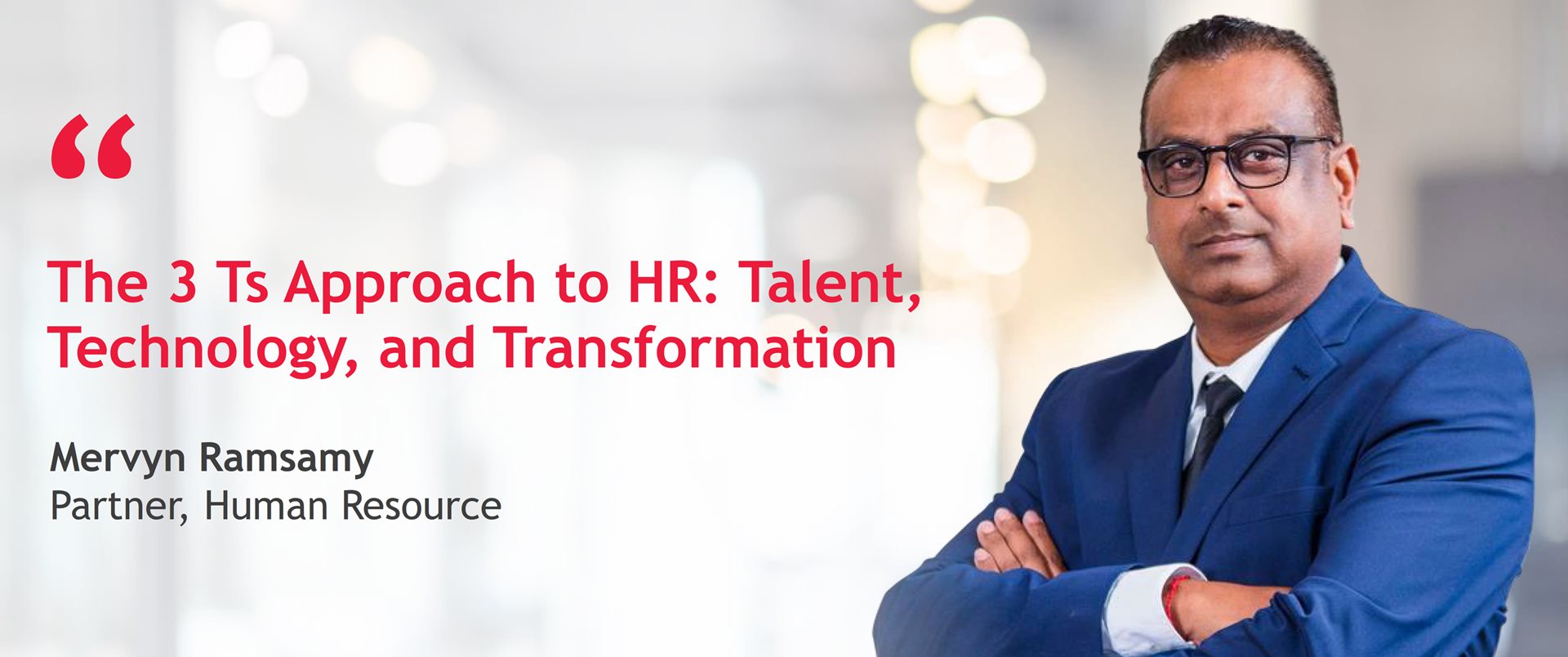 The 3 Ts Approach to HR: Talent, Technology, and Transformation